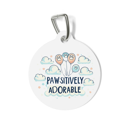 Pawsitively Adorable - Pet Tag - Creatively Designed Shop