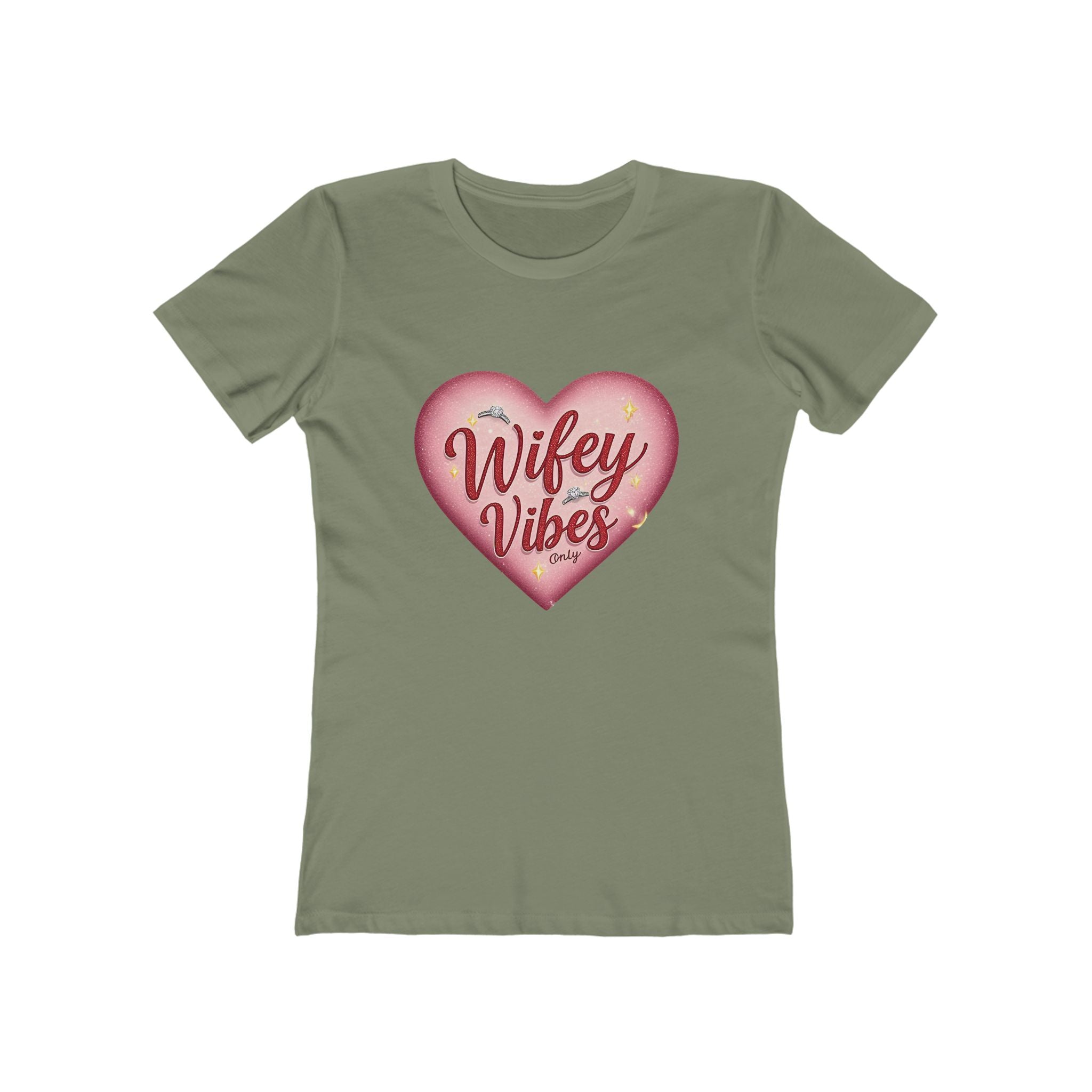 Wifey Vibes Only - The Boyfriend Tee for Women