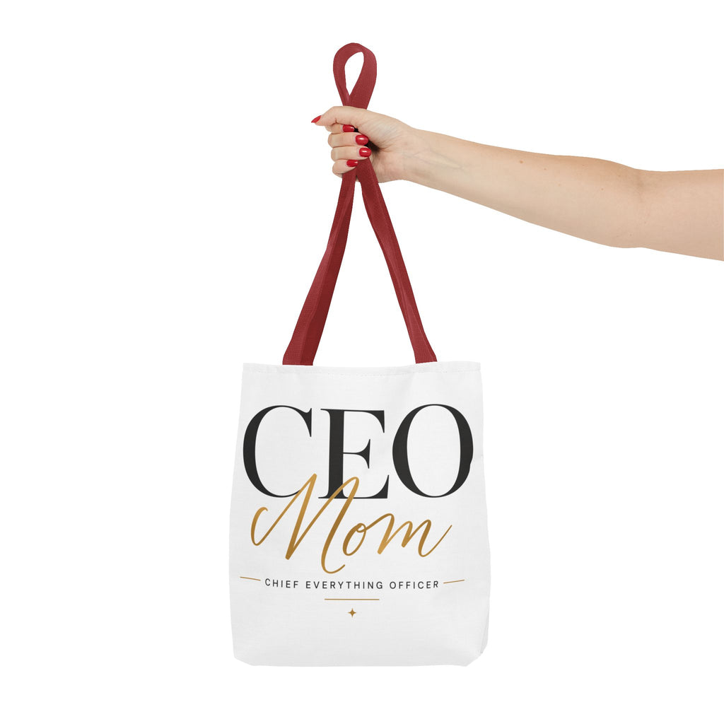 CEO Mom, Chief Everything Officer - Tote Bag