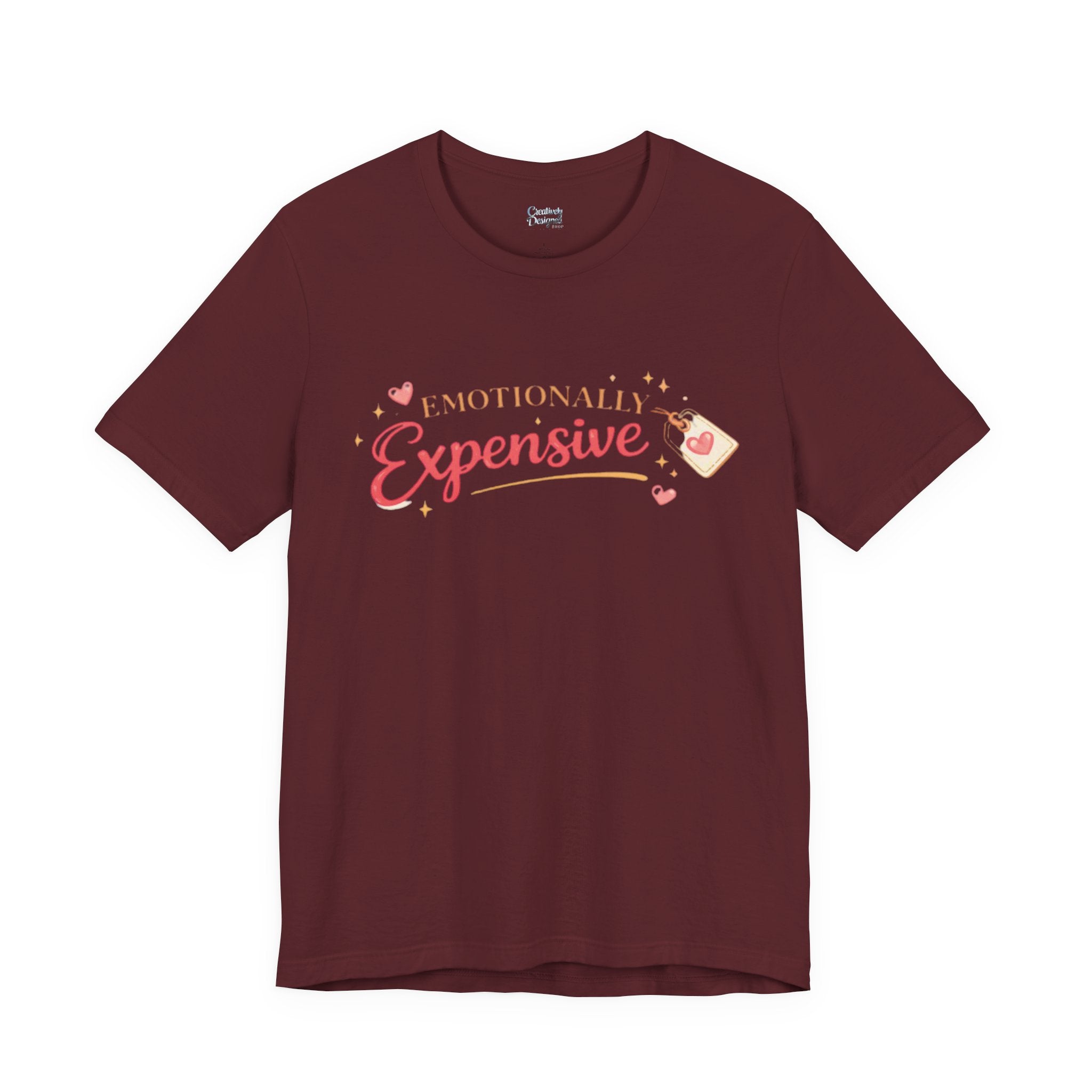 Emotionally Expensive – Unisex Tee