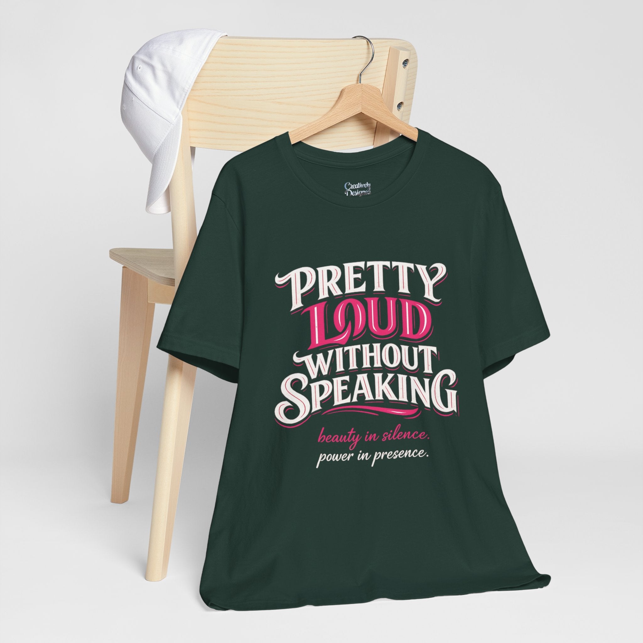 Pretty Loud Without Speaking - Jersey Short Sleeve Tee