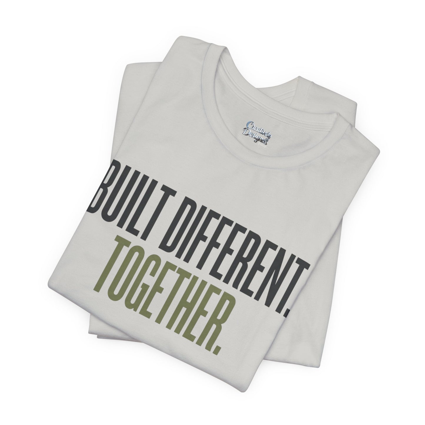 Built Different. Together. – Unisex Tee