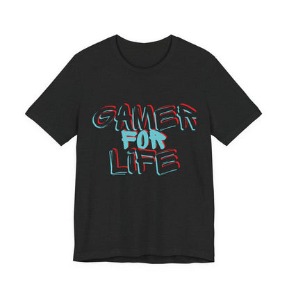 Gamer for Life - Unisex Jersey Short Sleeve Tee