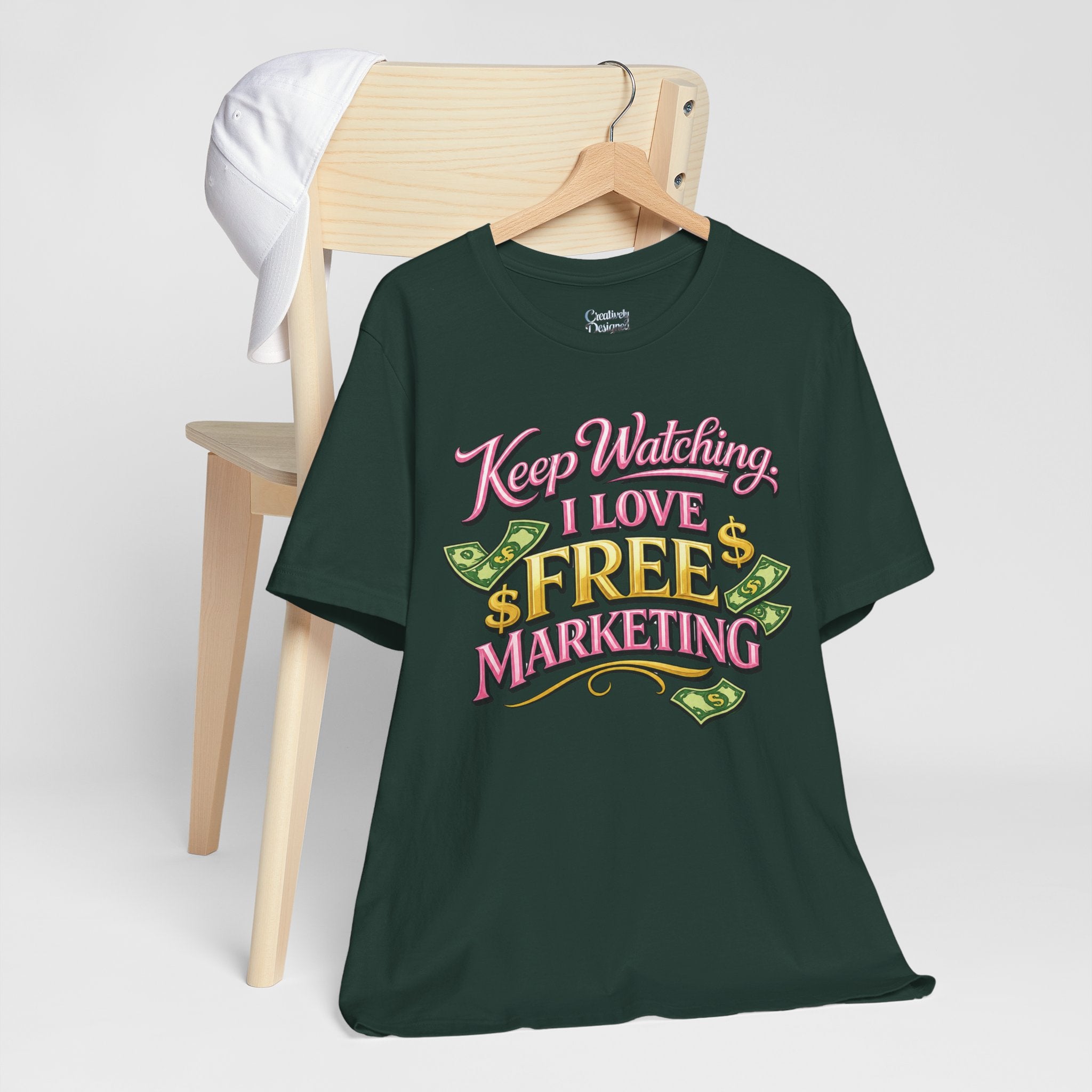 Keep Watching. I Love Free Marketing - Jersey Short Sleeve Tee