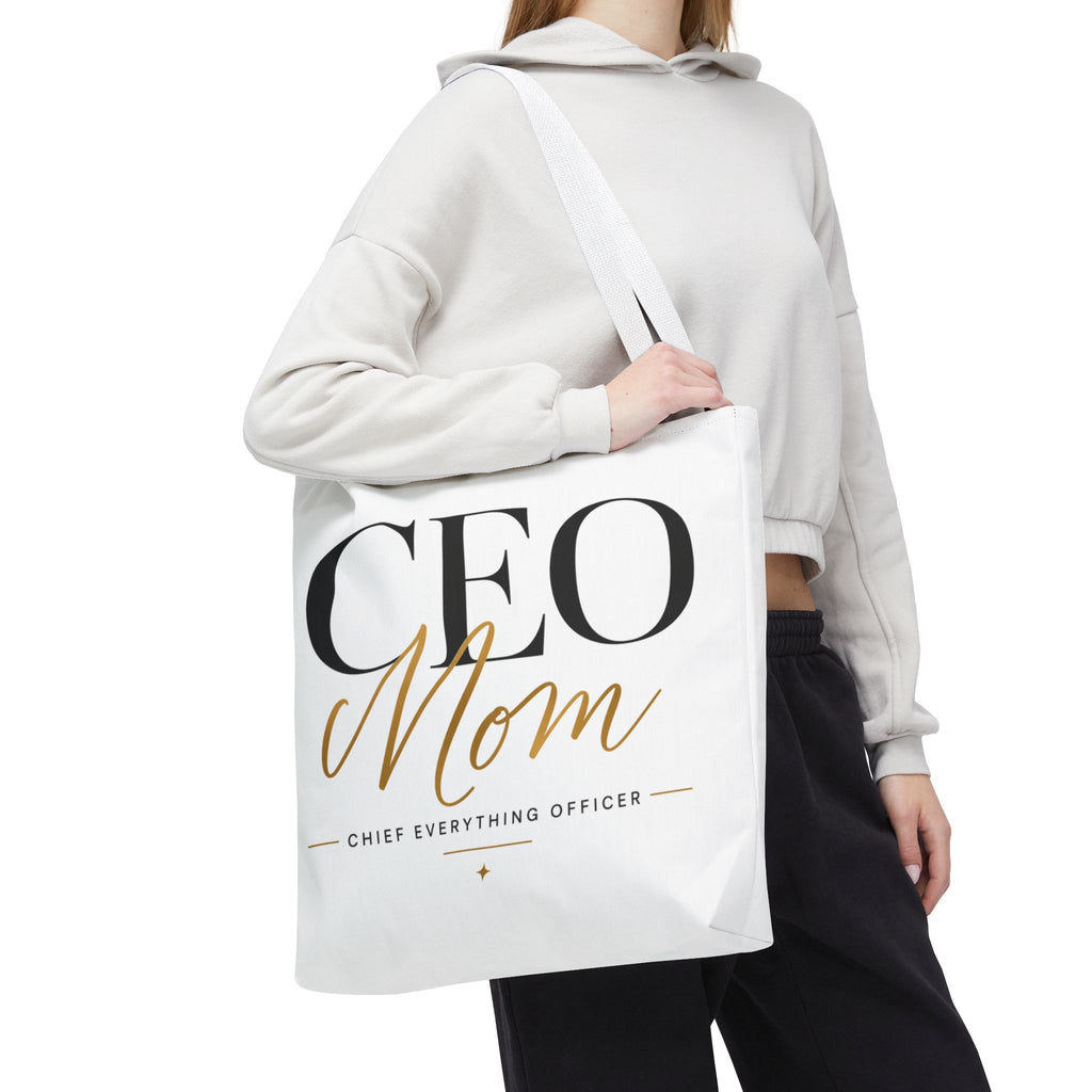 CEO Mom, Chief Everything Officer - Tote Bag