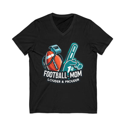 Football Mom - Louder & Prouder - Unisex Jersey Short Sleeve V-Neck Tee