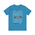 Married Vibes - Unisex Jersey Short Sleeve Tee