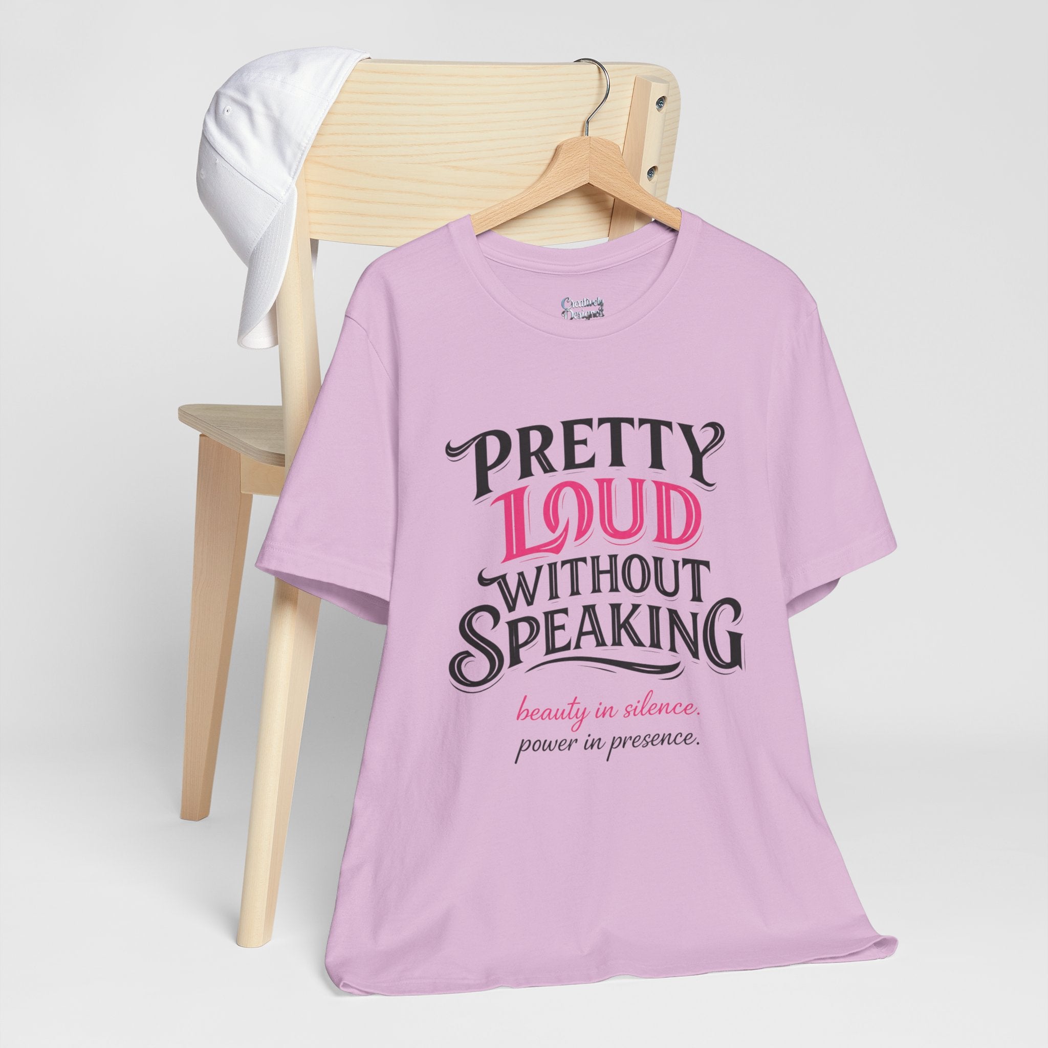 Pretty Loud Without Speaking - Jersey Short Sleeve Tee