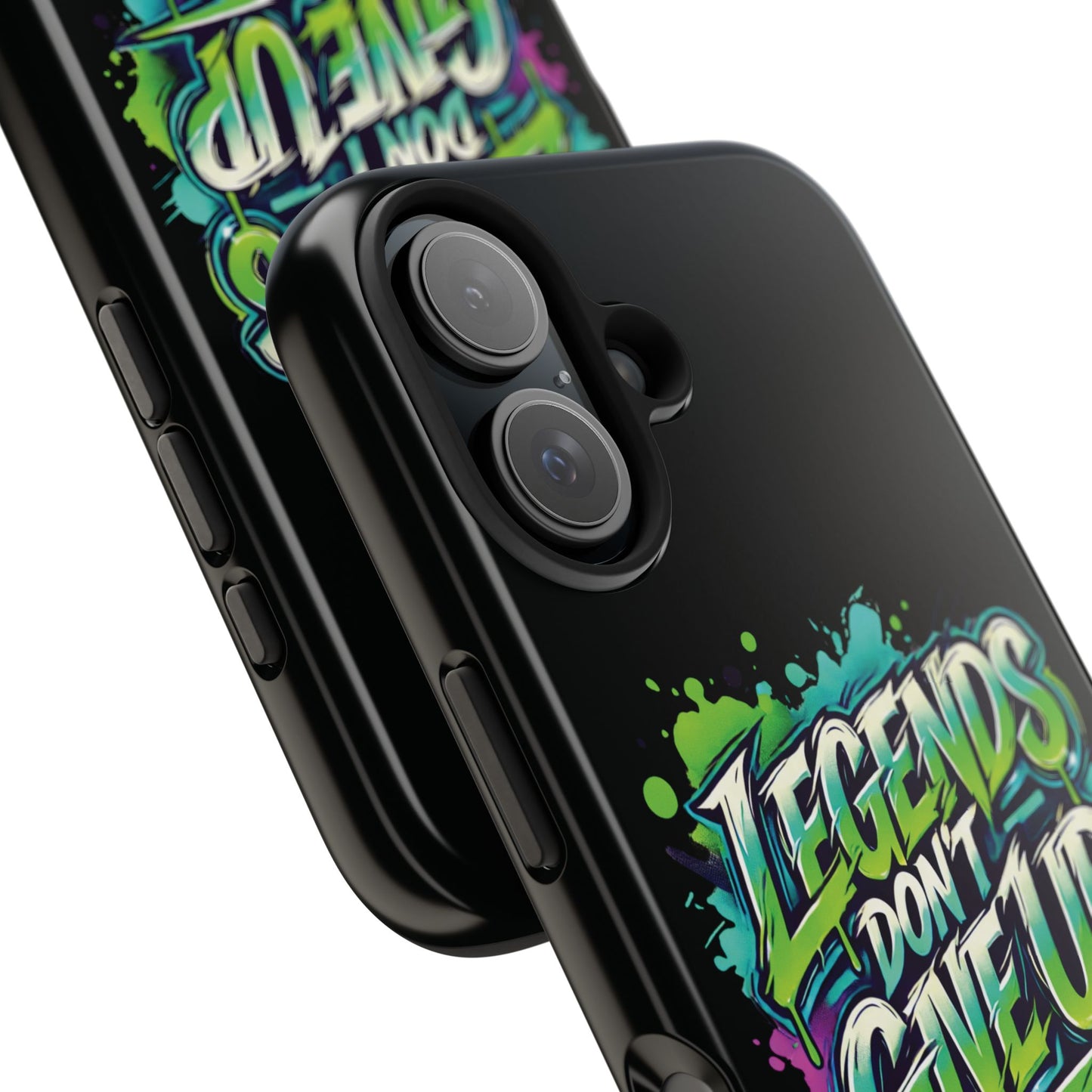 Legends Don't Give Up - Tough Phone Cases