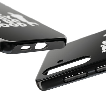 It's Okay To Be Good - Tough Phone Cases