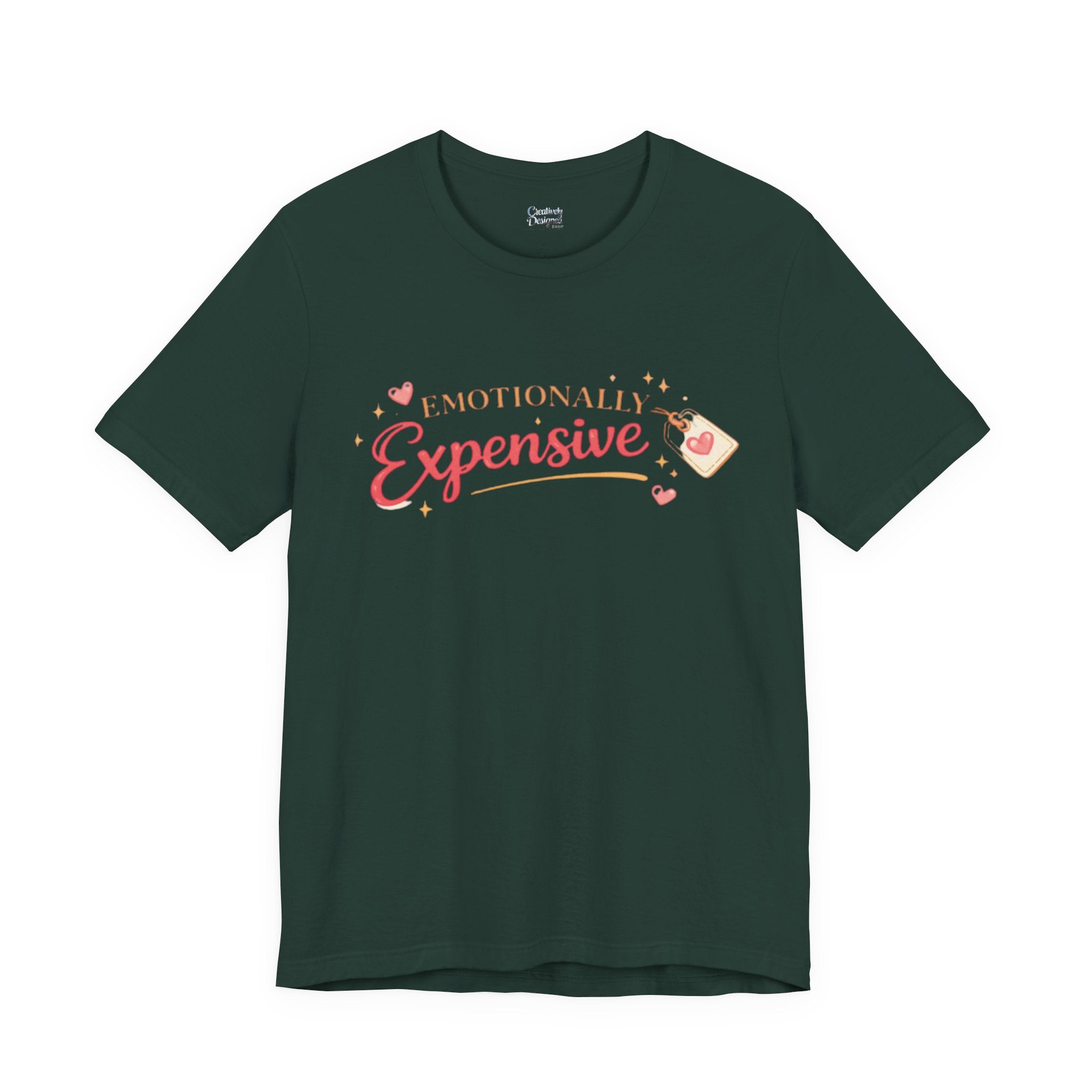 Emotionally Expensive – Unisex Tee