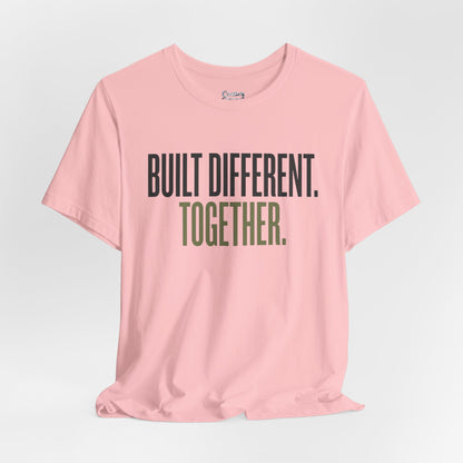 Built Different. Together. – Unisex Tee