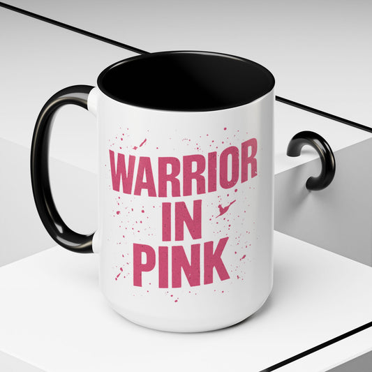 Warrior in Pink - Accent Coffee Mug