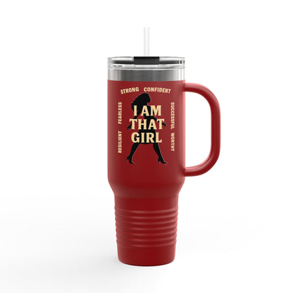 I Am That Girl - Insulated Travel Mug, 40oz