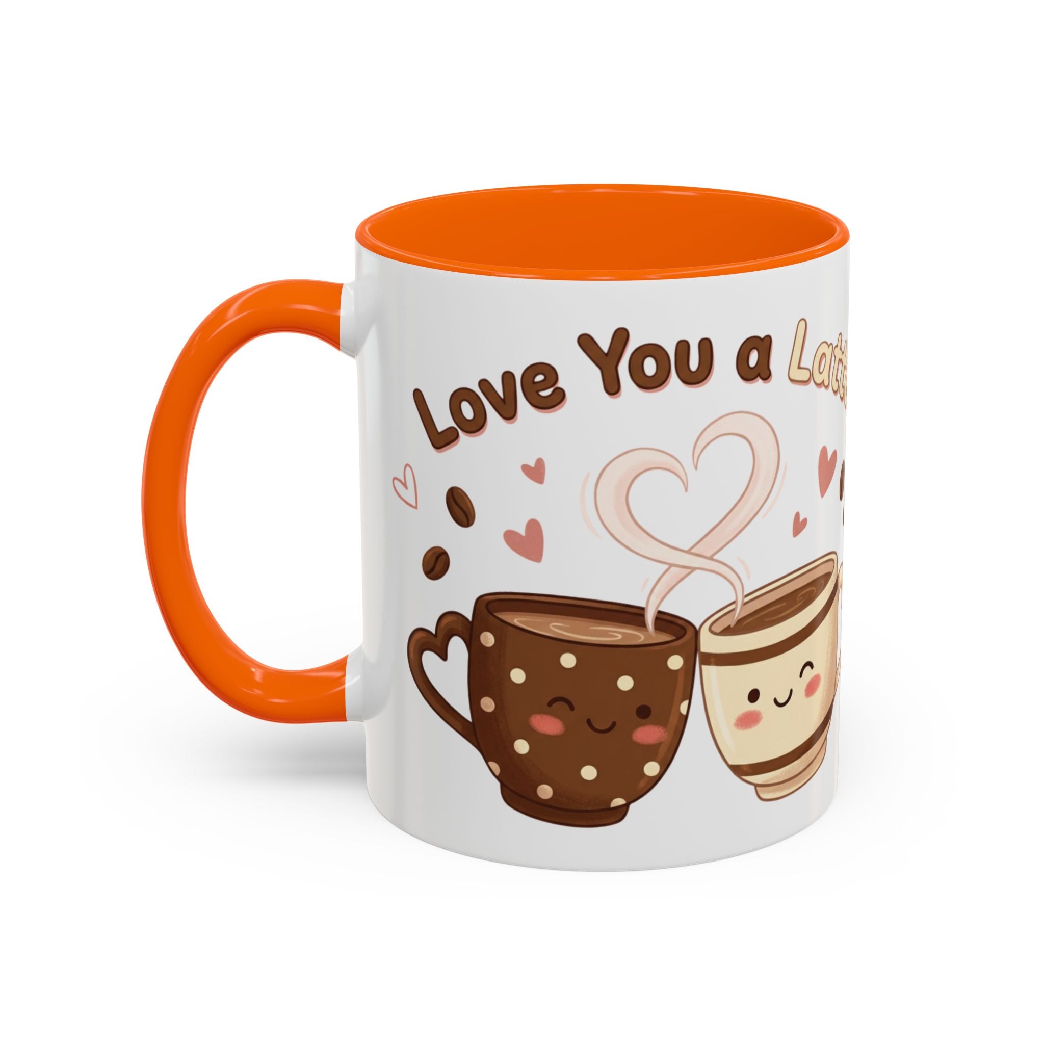 Love You A Latte – Accent Coffee Mug