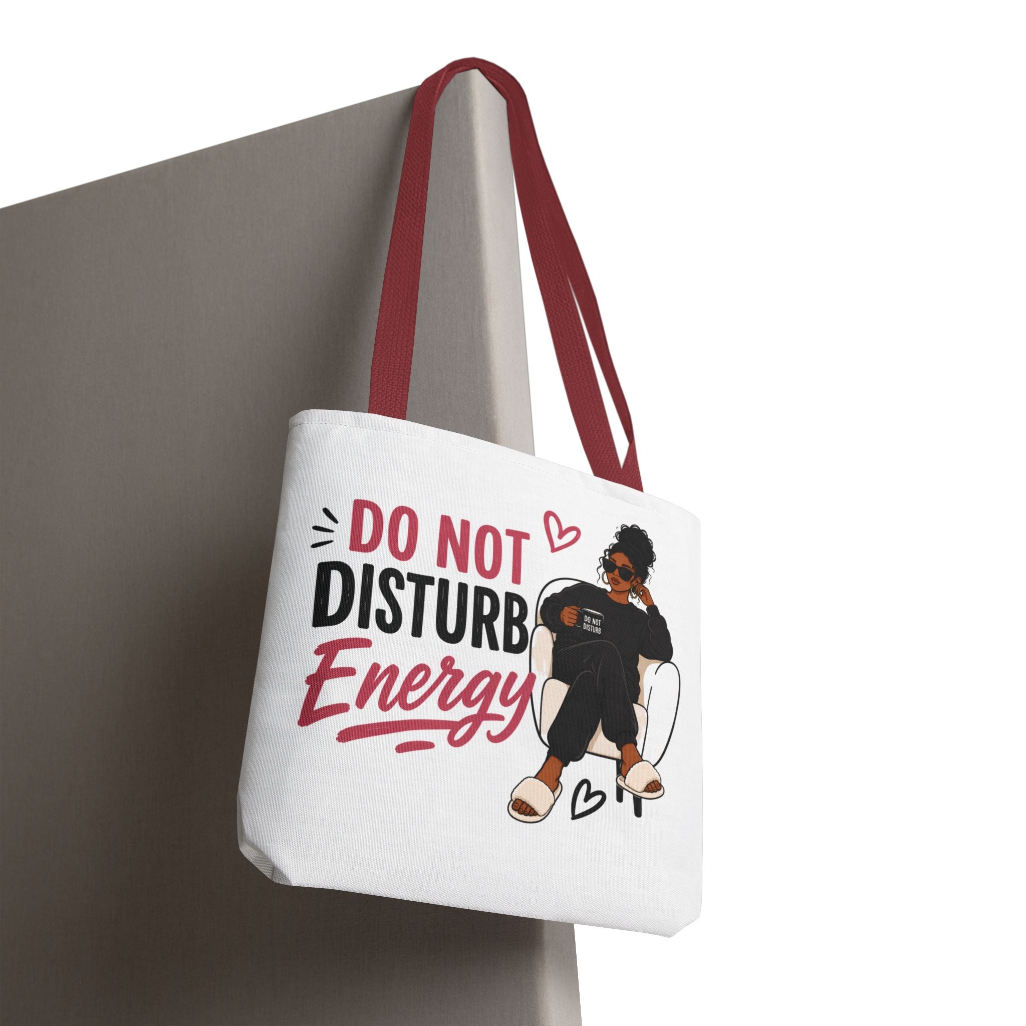 Do Not Disturb Energy - Tote Bag