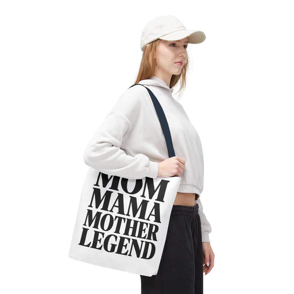 Mom Mama Mother Legend - Tote Bag