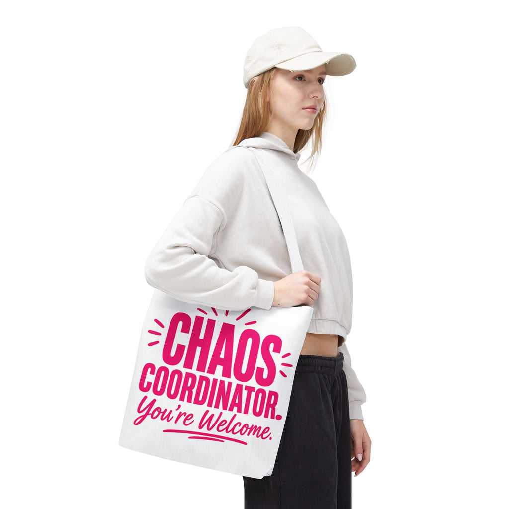 Chaos Coordinator, You’re Welcome - Tote Bag