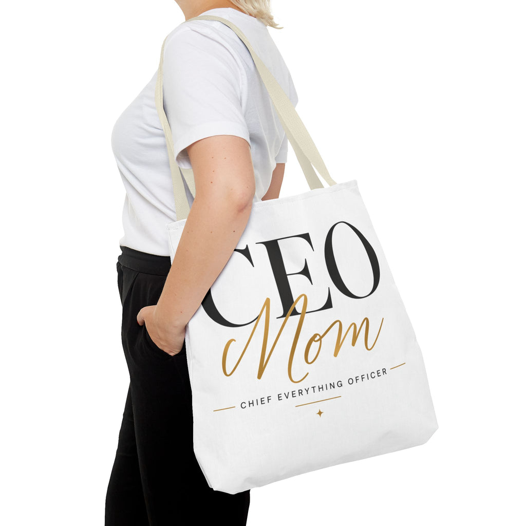 CEO Mom, Chief Everything Officer - Tote Bag