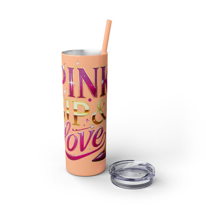 Pink, Sip & Love - Skinny Tumbler with Straw, 20oz - Creatively Designed Shop