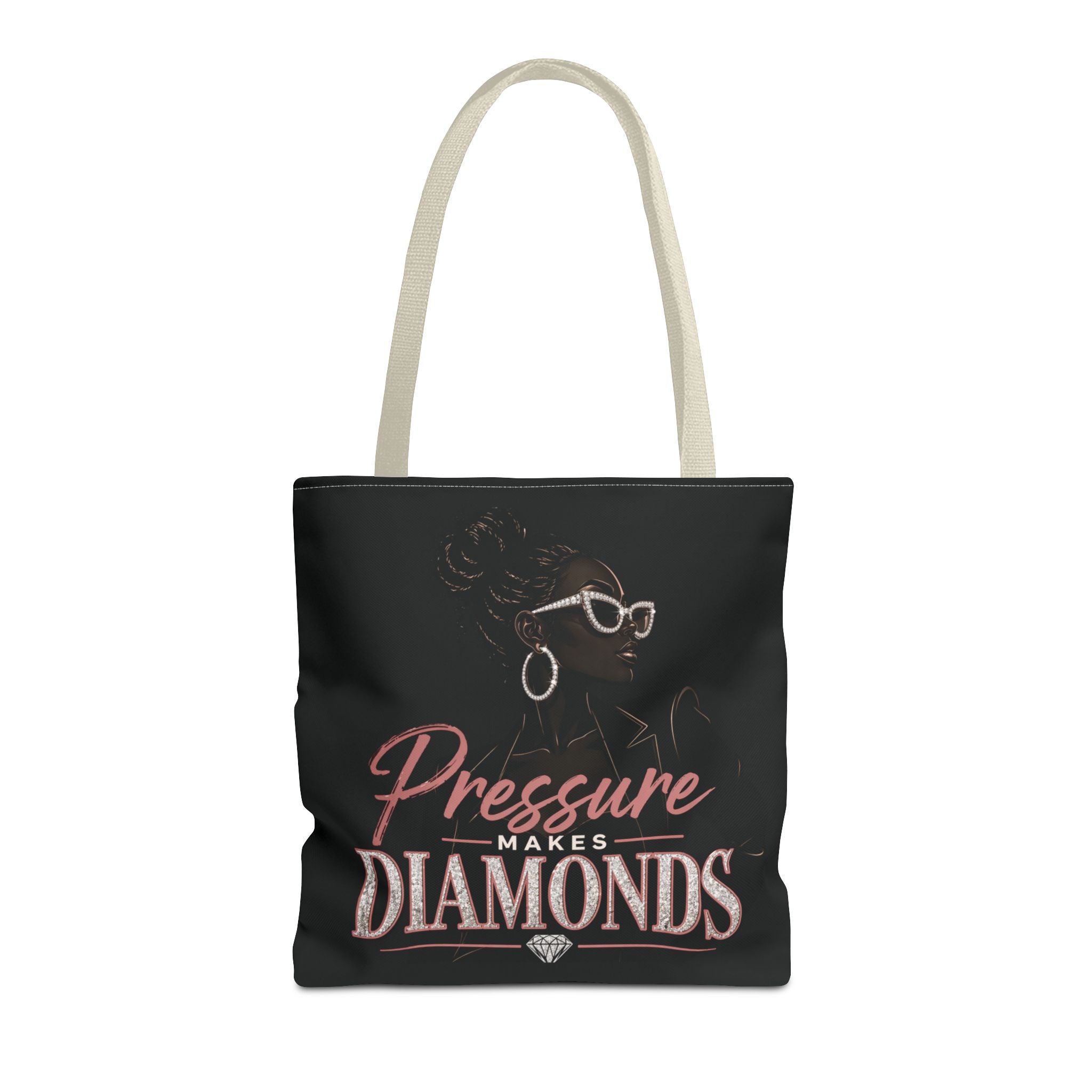 Pressure Makes Diamonds - Tote Bag