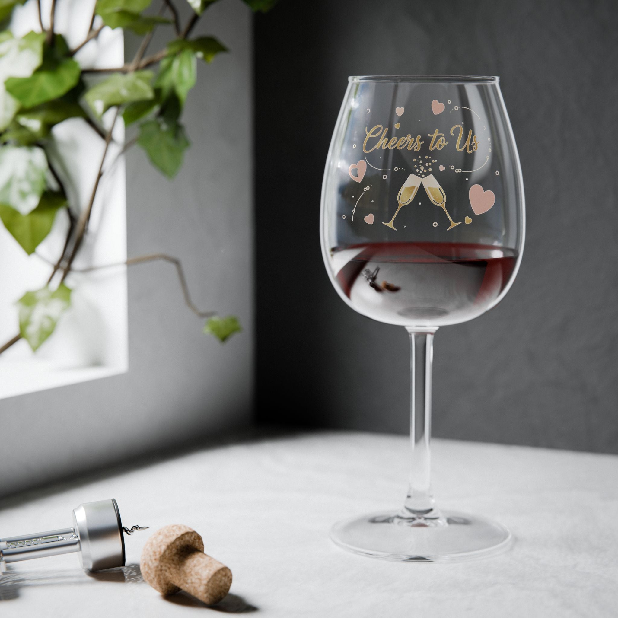 Cheers to Us – Wine Glass (12oz)