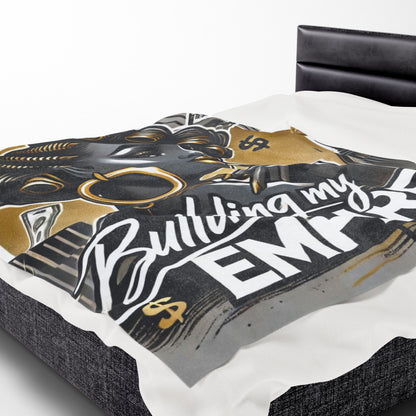 Building My Empire – Plush Velveteen Blanket