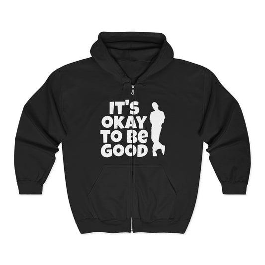 It's Okay To Be Good - Unisex Heavy Blend™ Full Zip Hooded Sweatshirt