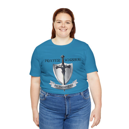 Prayer Warrior in Training - Unisex Jersey Short Sleeve Tee