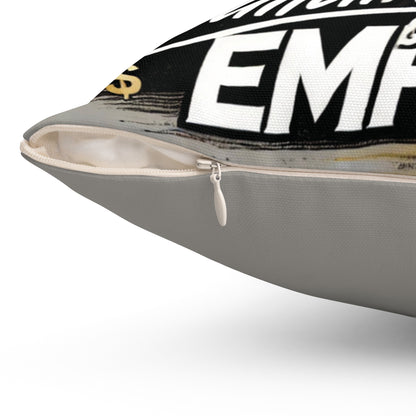 Building My Empire – Square Pillow