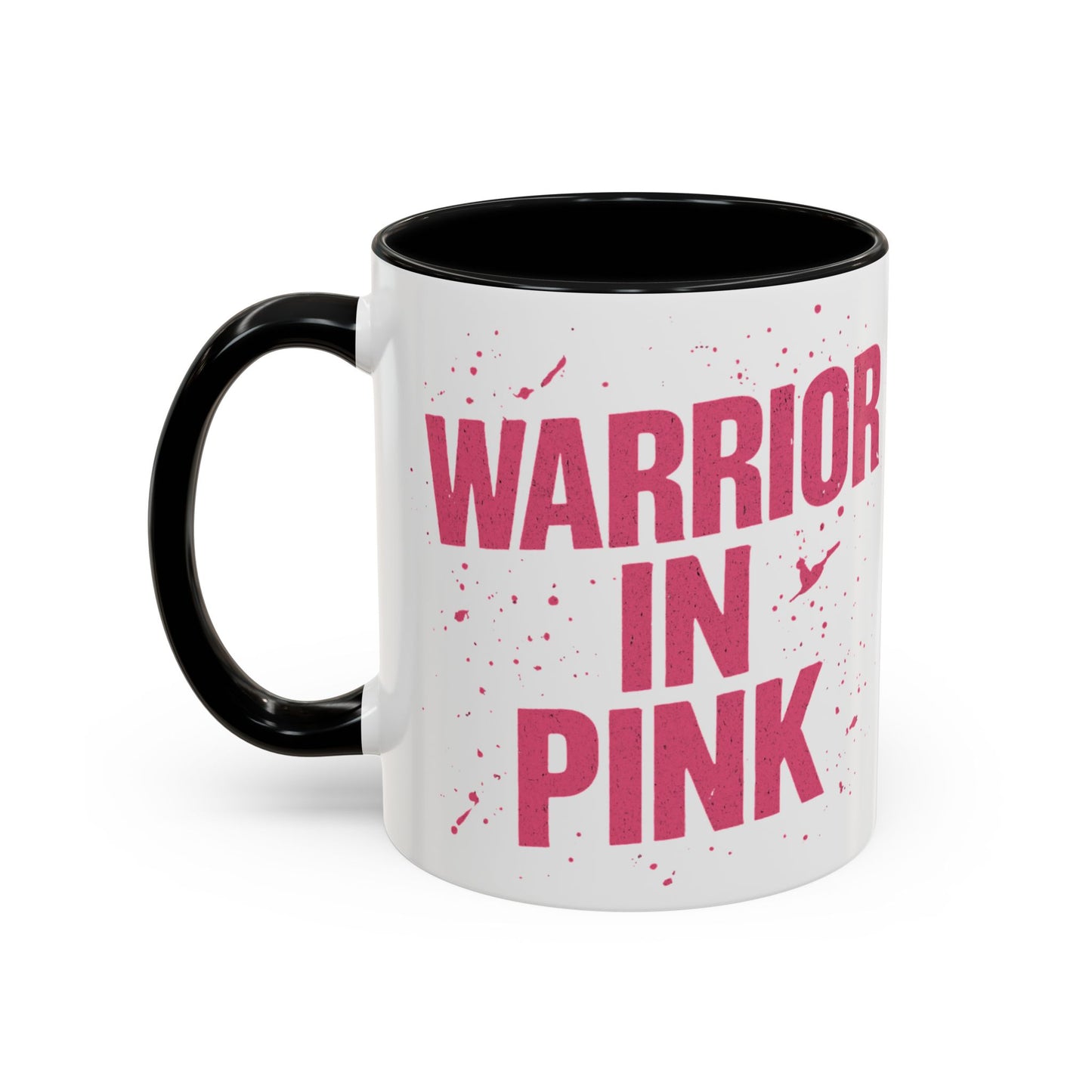 Warrior in Pink - Accent Coffee Mug
