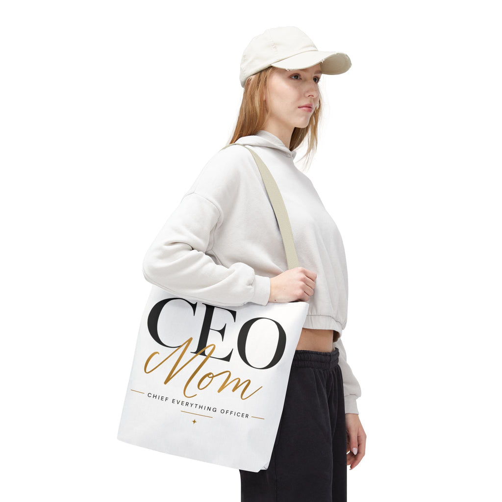 CEO Mom, Chief Everything Officer - Tote Bag