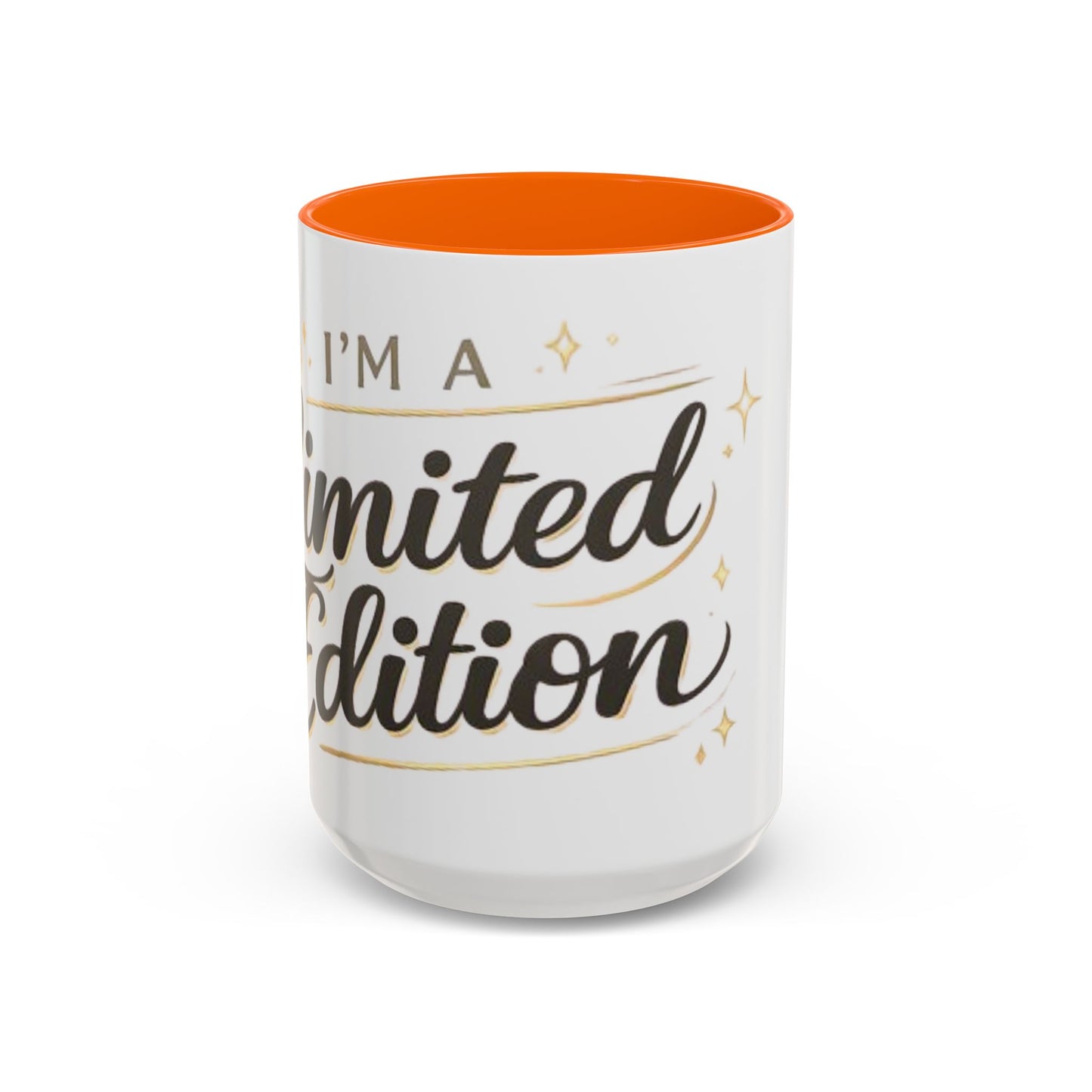 I’m a Limited Edition – Accent Coffee Mug