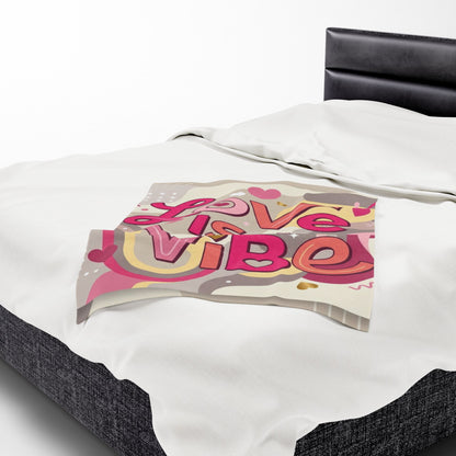 Love Is A Vibe – Plush Velveteen Blanket