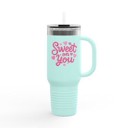 Sweet on You – 40oz Insulated Tumbler