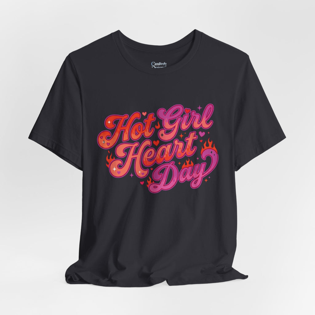 Hot Girl Heart Day – Unisex Tee
