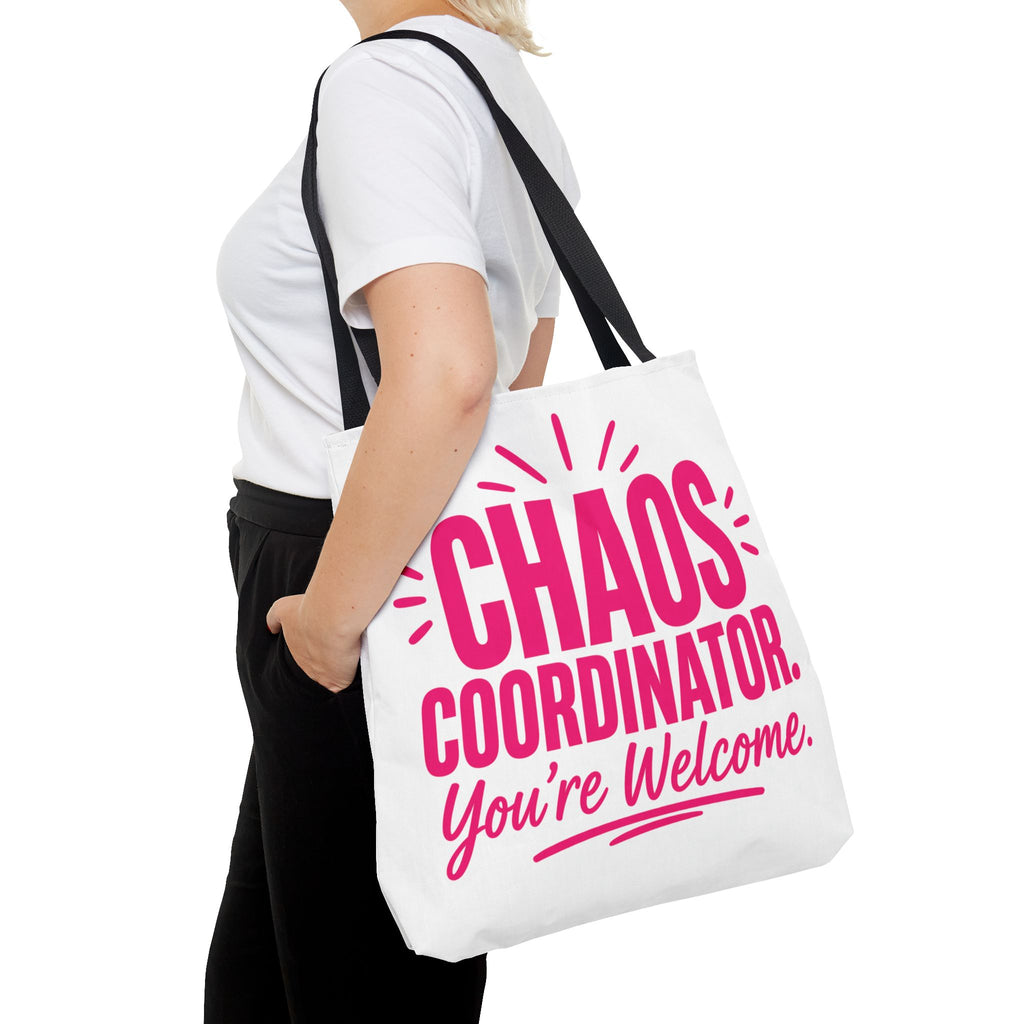 Chaos Coordinator, You’re Welcome - Tote Bag