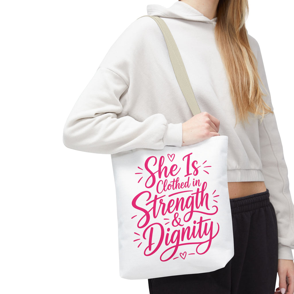 She Is Clothed in Strength & Dignity - Tote Bag