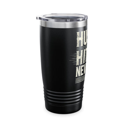 Hustle, Hit, Never Quit - Ringneck Tumbler, 20oz - Creatively Designed Shop