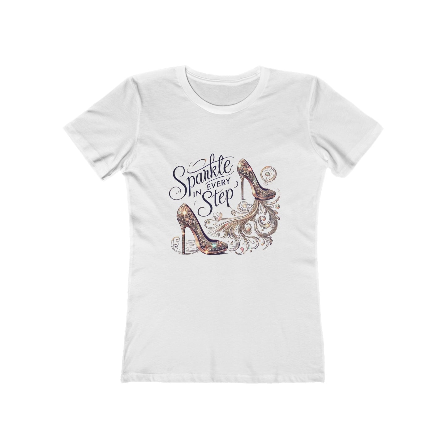 Sparkle In Every Step - The Boyfriend Tee for Women