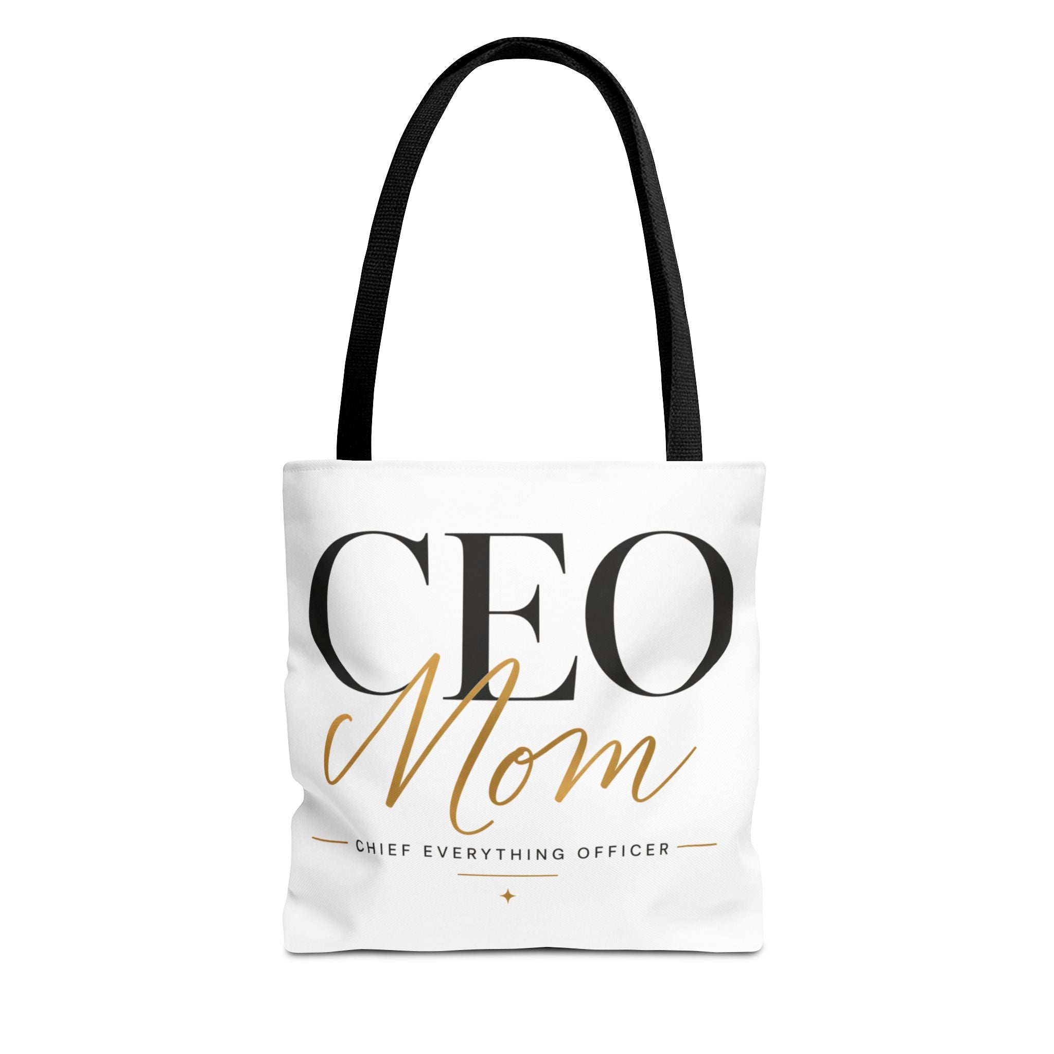 CEO Mom, Chief Everything Officer - Tote Bag