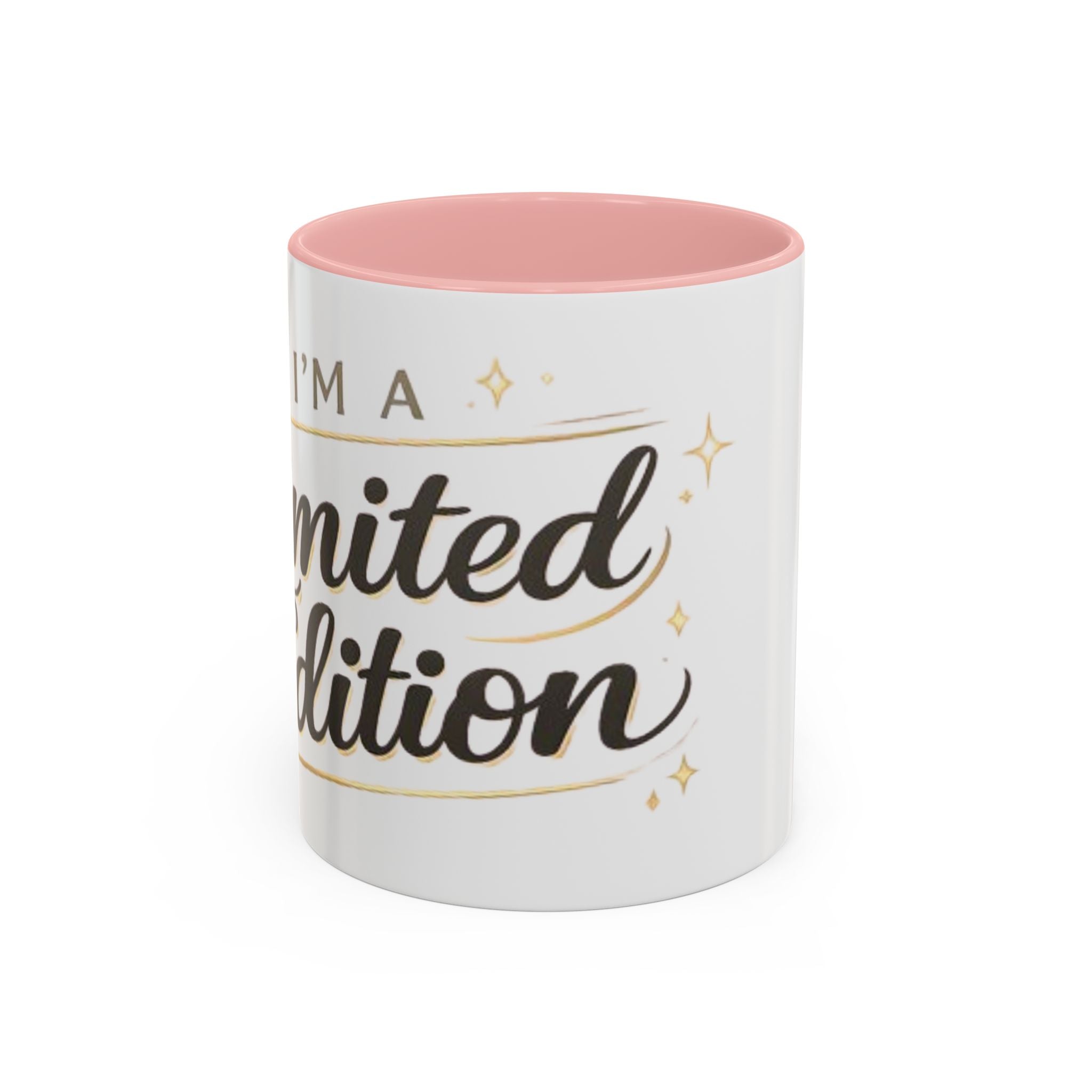 I’m a Limited Edition – Accent Coffee Mug