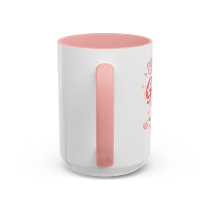 I’m a Galentine’s Forever – Accent Coffee Mug