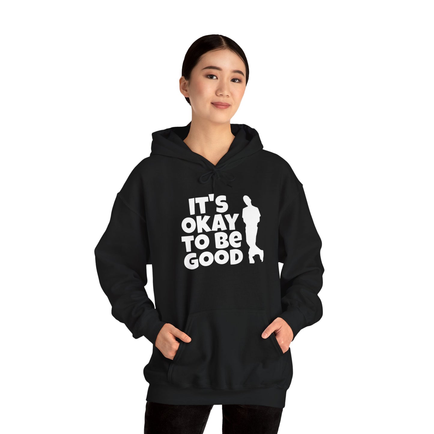 It's Okay To Be Good - Unisex Heavy Blend™ Hooded Sweatshirt