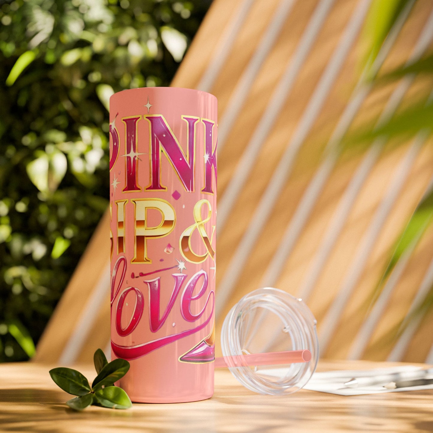 Pink, Sip & Love - Skinny Tumbler with Straw, 20oz - Creatively Designed Shop
