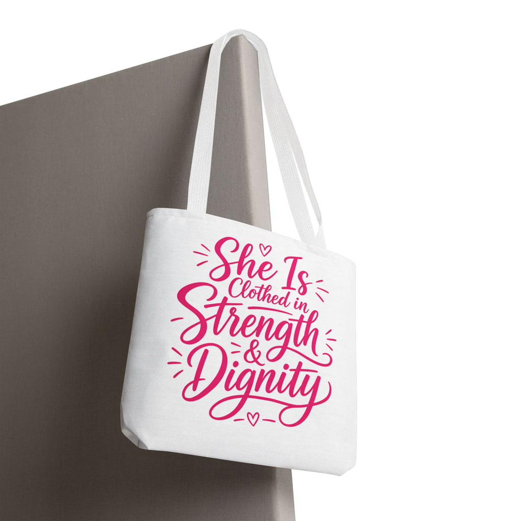 She Is Clothed in Strength & Dignity - Tote Bag