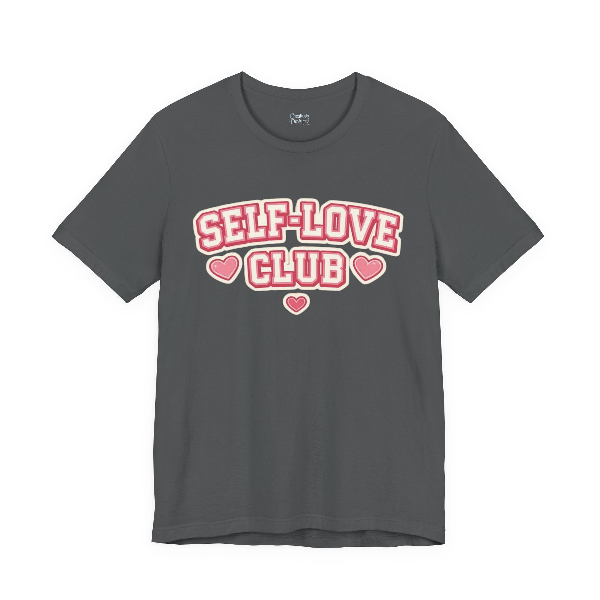 Self-Love Club – Unisex Tee