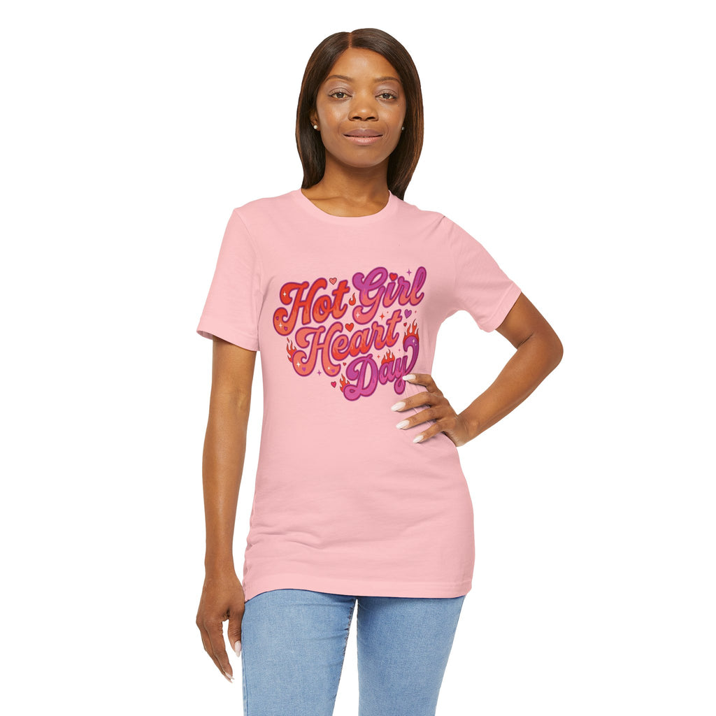 Hot Girl Heart Day – Unisex Tee