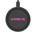 Charge Me - Quake Wireless Charging Pad