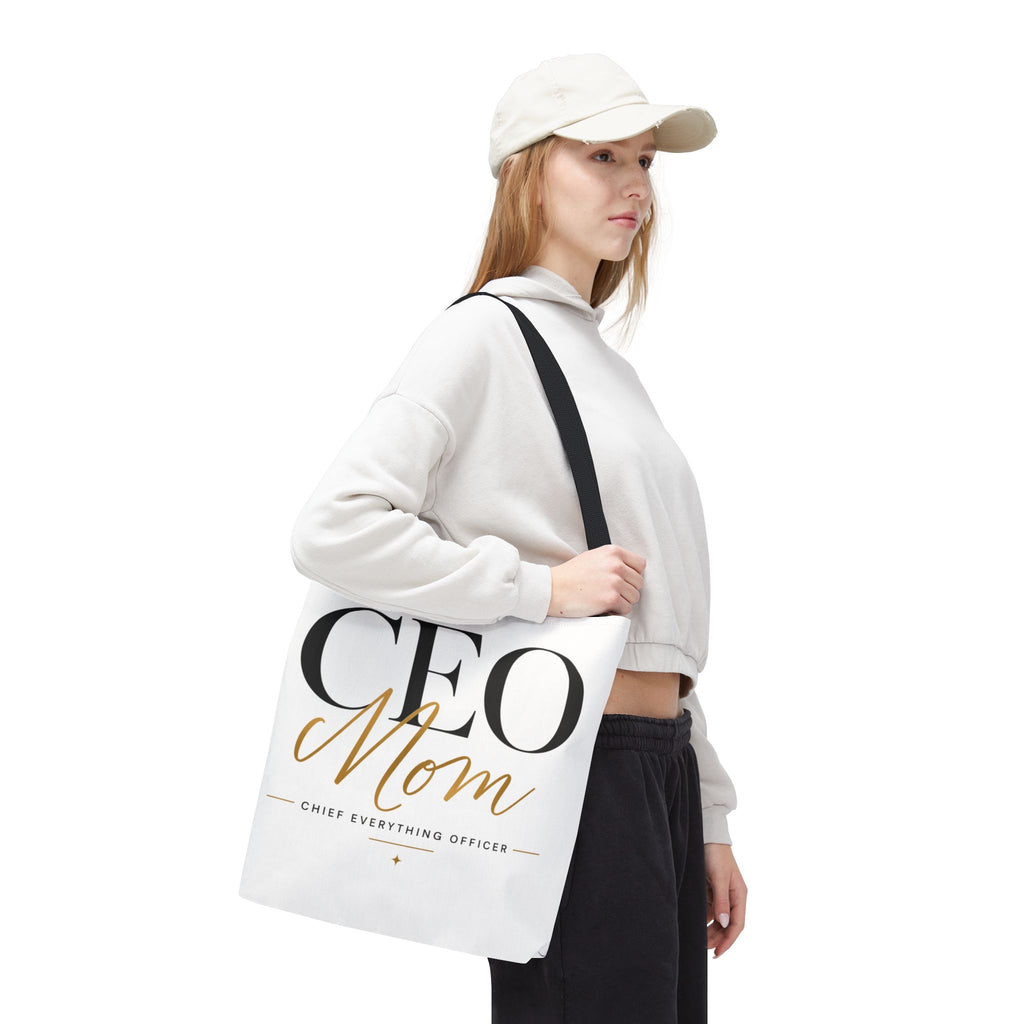 CEO Mom, Chief Everything Officer - Tote Bag